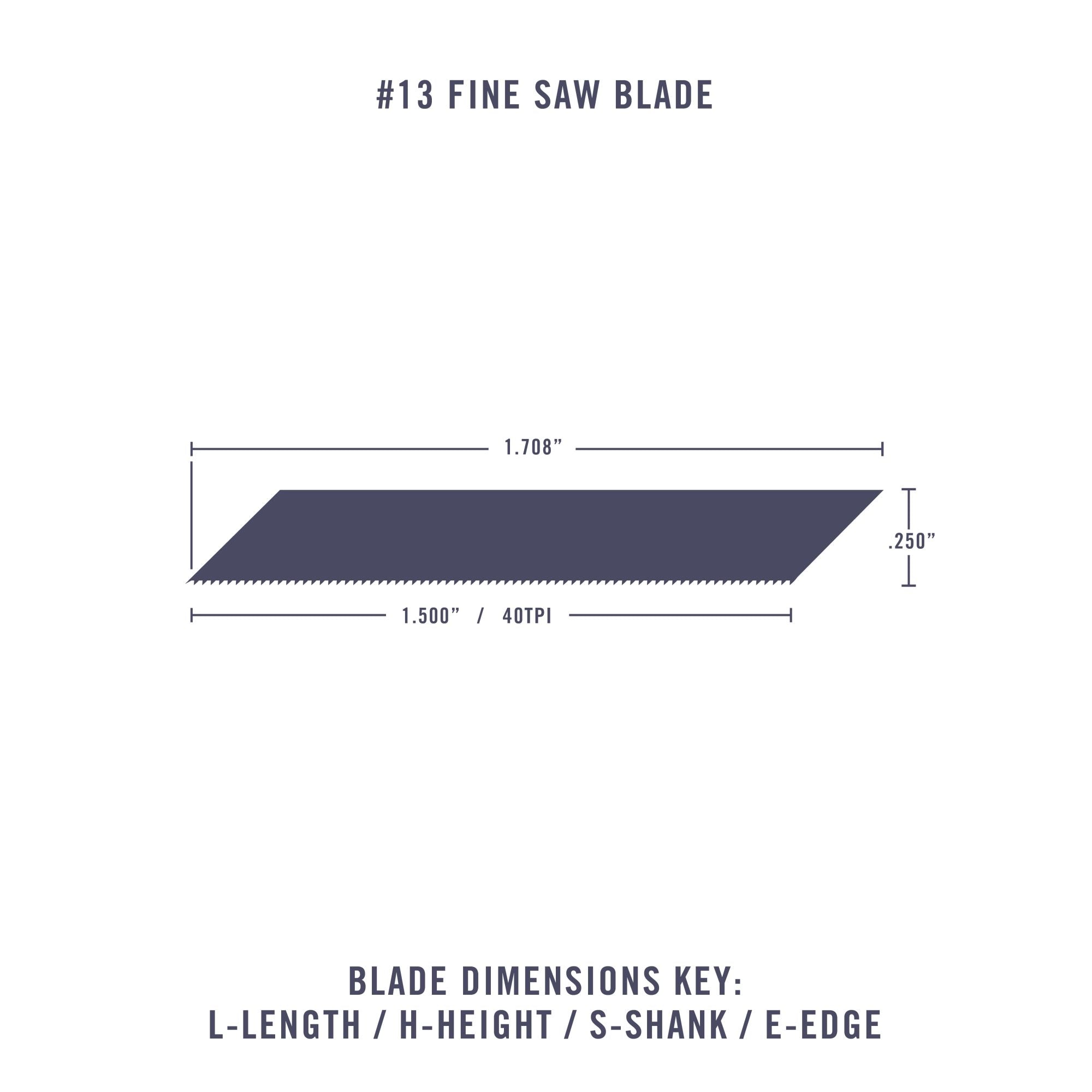 EXL20013-2 [file:EXL20013-2.jpg] #13 Fine Saw Blade