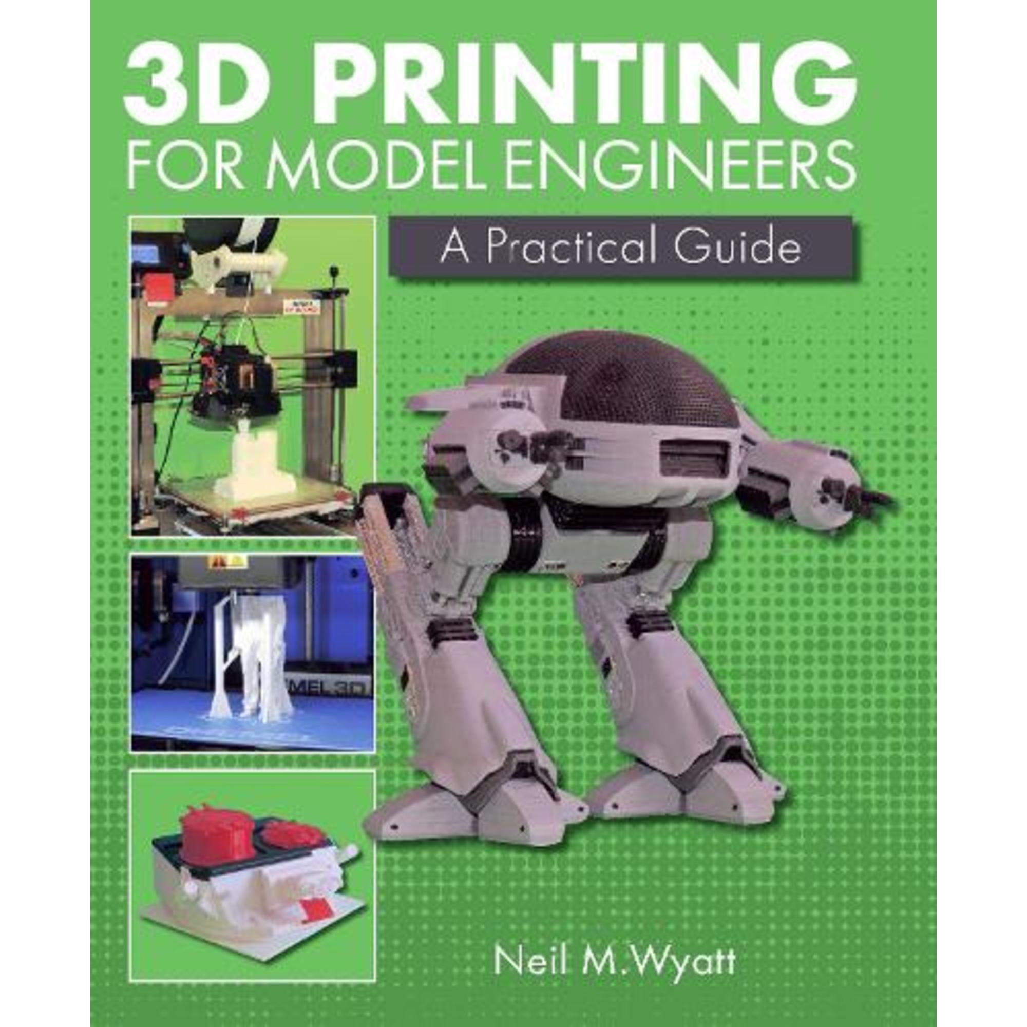 3D Printing for Model Engineers